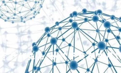 解锁数字资产的未来：如何下载和使用TP钱包软件